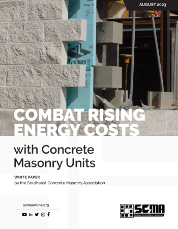 Combat Rising Energy Costs with Concrete Masonry Units